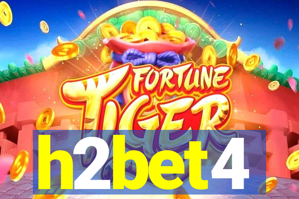 h2bet4