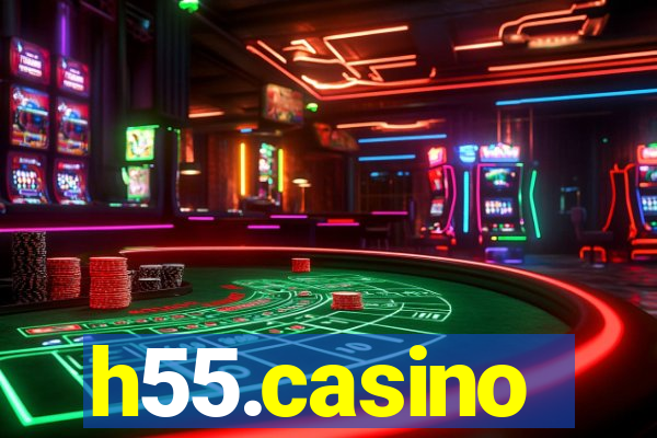 h55.casino