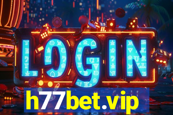 h77bet.vip