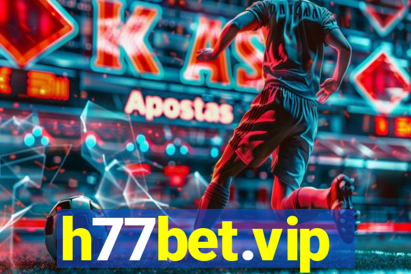 h77bet.vip