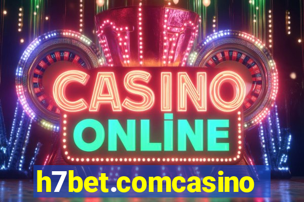 h7bet.comcasino