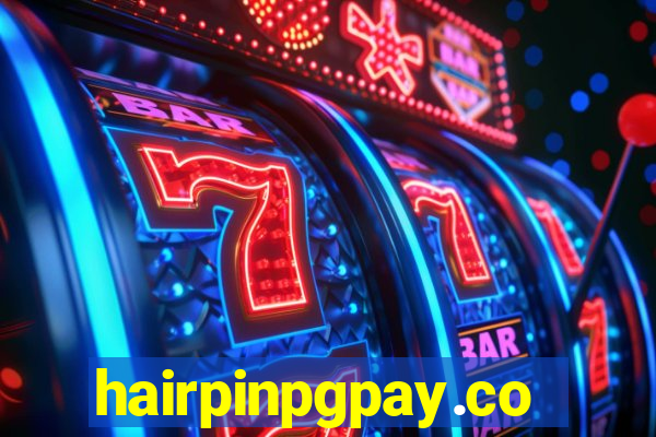 hairpinpgpay.com