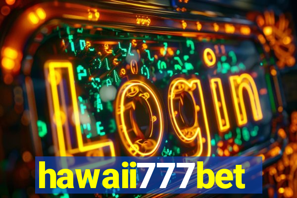 hawaii777bet