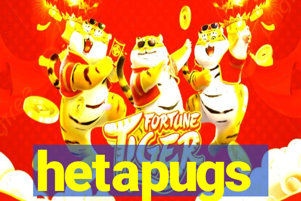 hetapugs