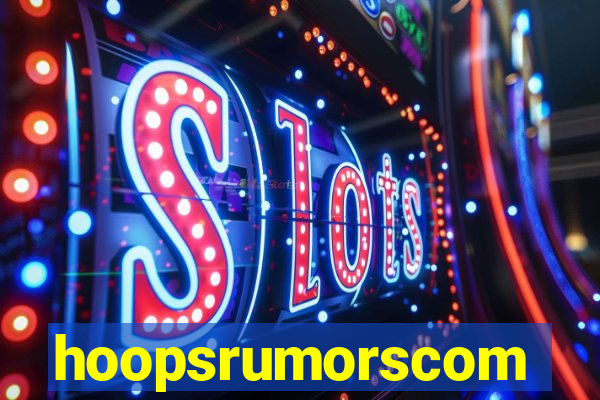 hoopsrumorscom