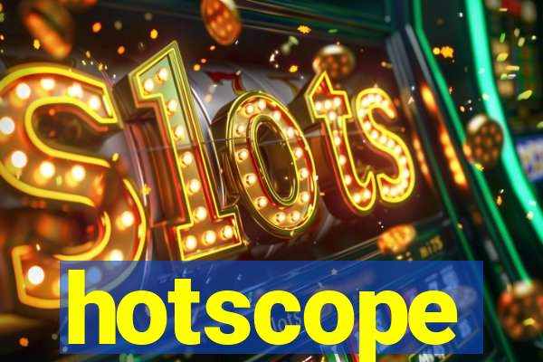 hotscope