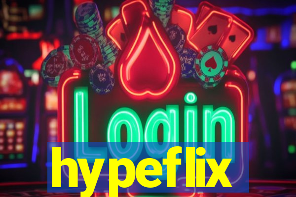 hypeflix