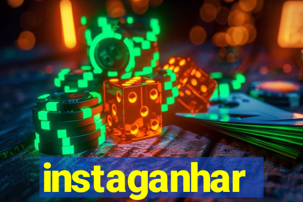 instaganhar