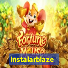 instalarblaze