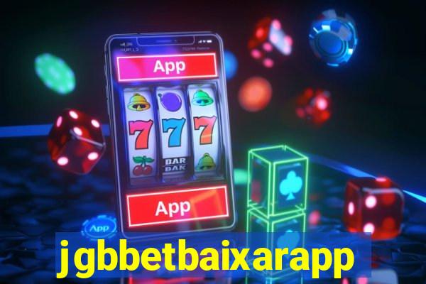 jgbbetbaixarapp