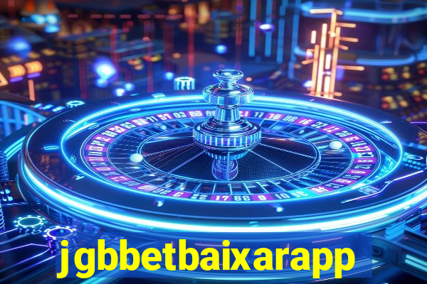 jgbbetbaixarapp