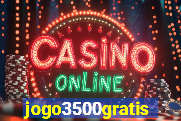 jogo3500gratis