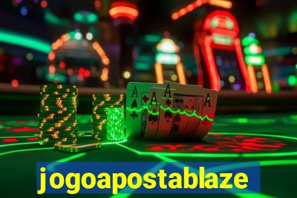 jogoapostablaze