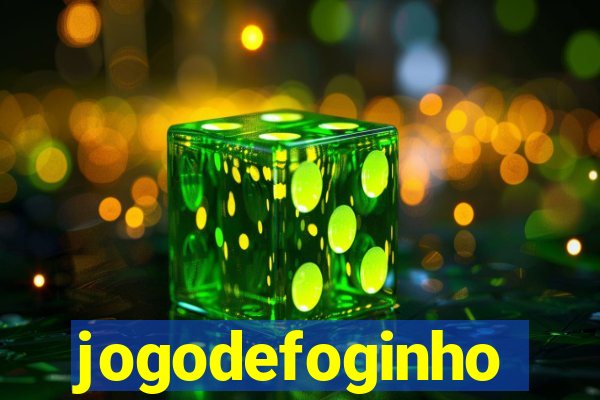 jogodefoginho