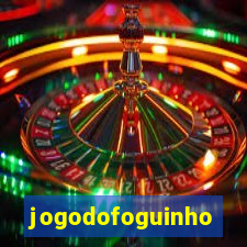 jogodofoguinho