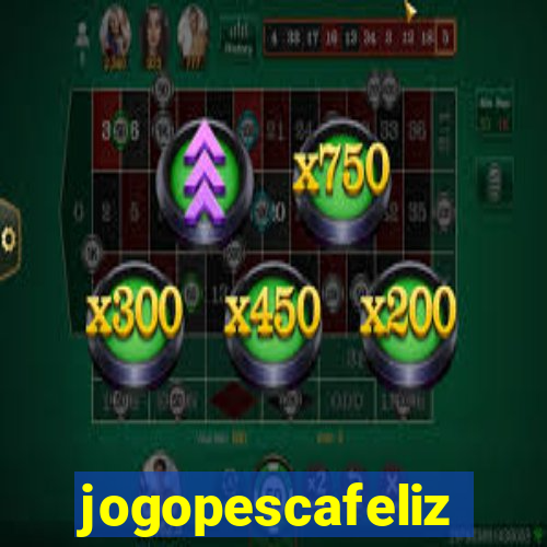 jogopescafeliz