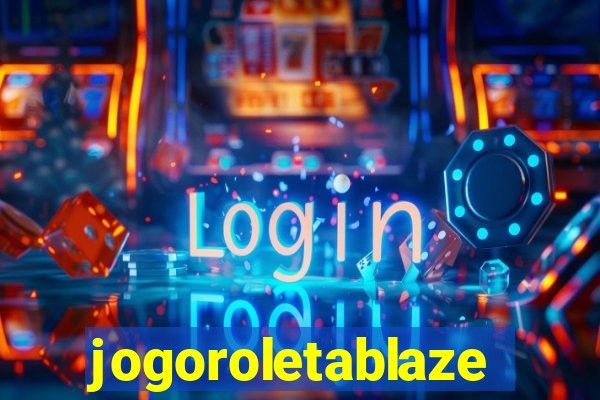 jogoroletablaze