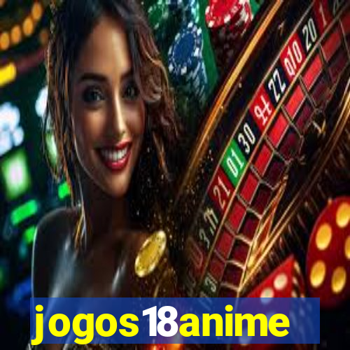 jogos18anime