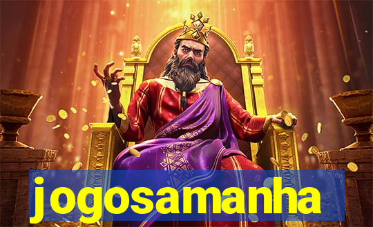 jogosamanha