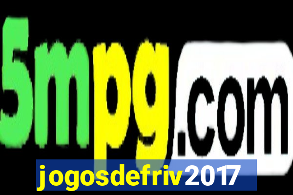 jogosdefriv2017