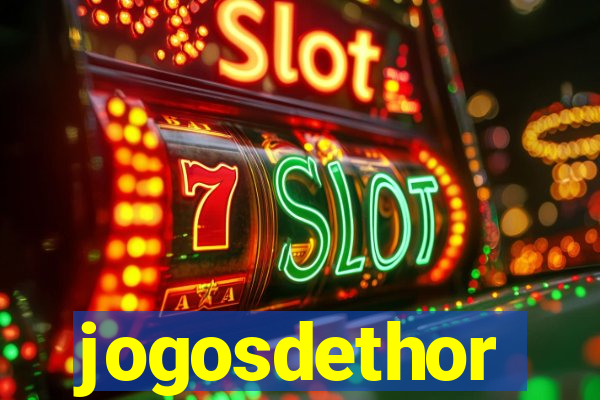 jogosdethor