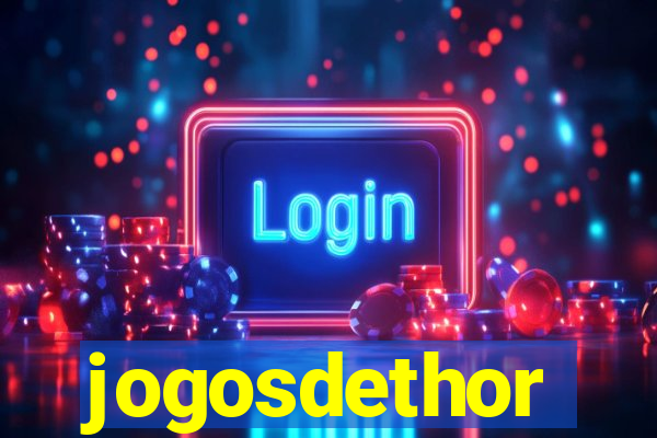 jogosdethor