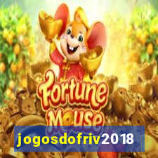 jogosdofriv2018