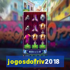 jogosdofriv2018