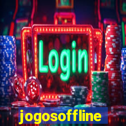 jogosoffline