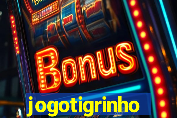 jogotigrinho