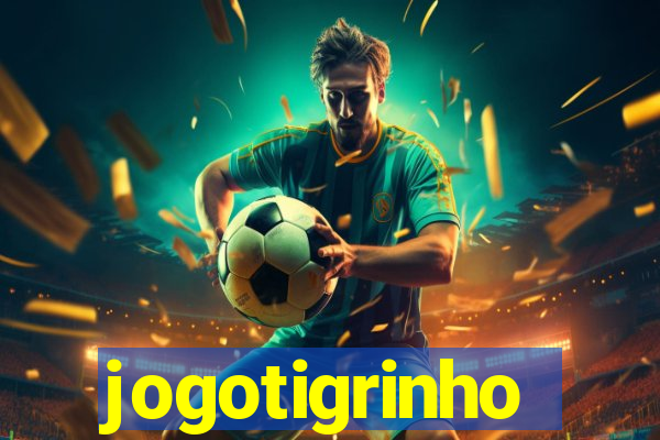 jogotigrinho