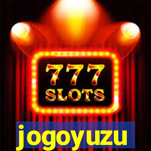 jogoyuzu