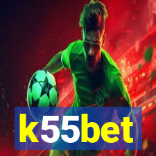 k55bet