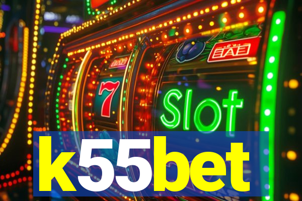 k55bet