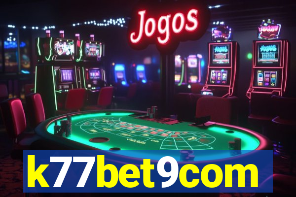 k77bet9com