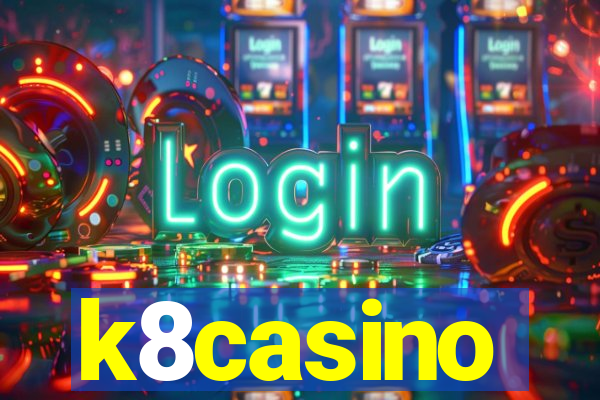 k8casino