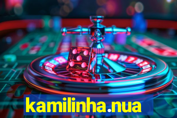 kamilinha.nua