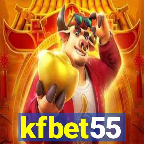 kfbet55