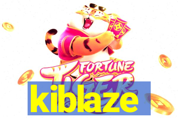 kiblaze