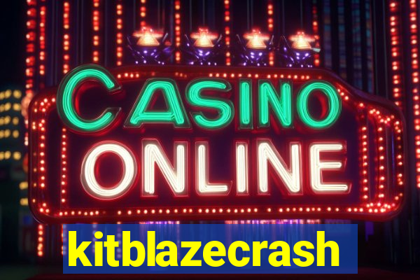 kitblazecrash