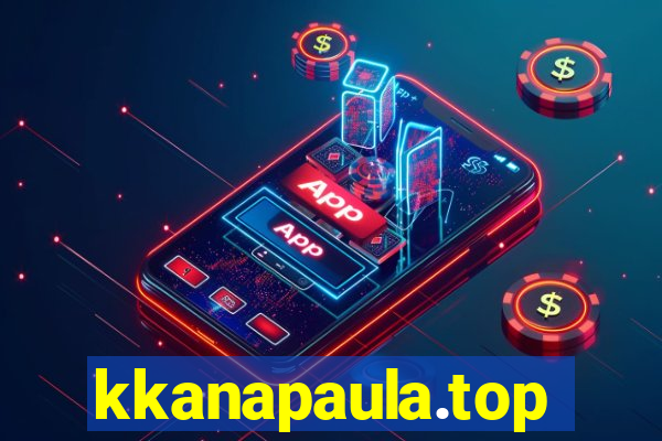 kkanapaula.top