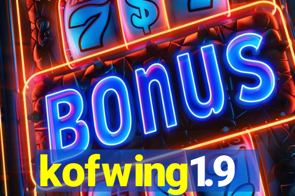 kofwing1.9