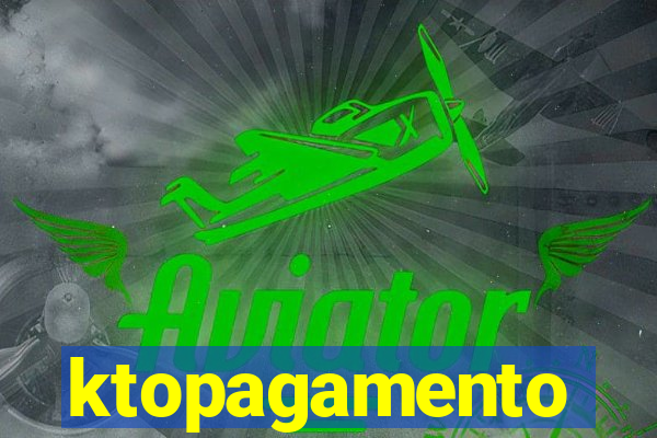 ktopagamento