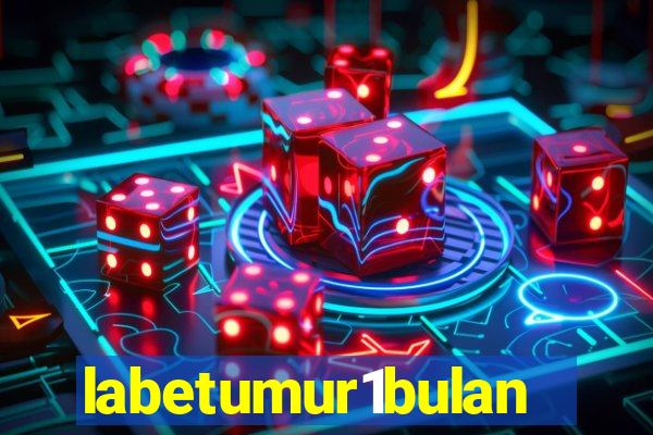 labetumur1bulan