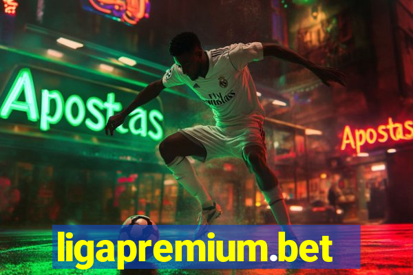 ligapremium.bet