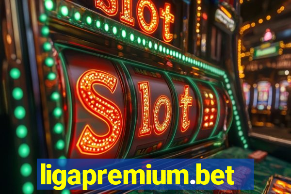 ligapremium.bet