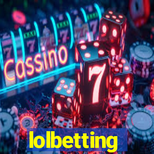 lolbetting