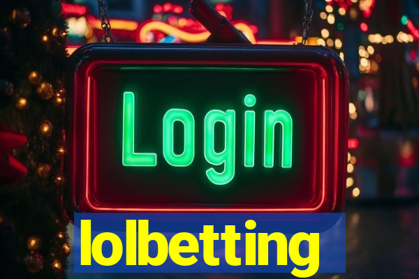 lolbetting