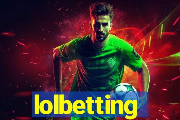 lolbetting