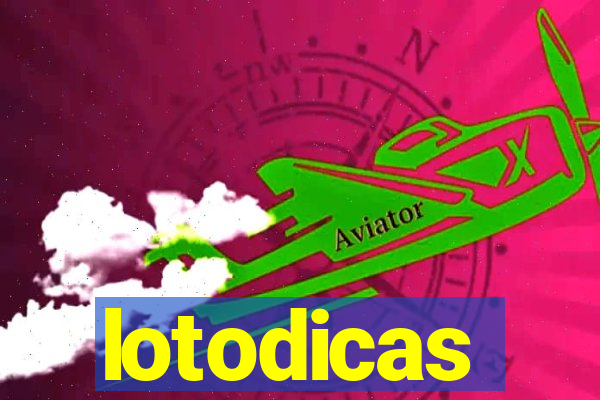 lotodicas